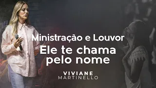 Ministração e Louvor | Pra. Viviane Martinello