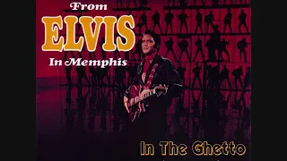 Elvis Presley - In The Ghetto (Take 4)