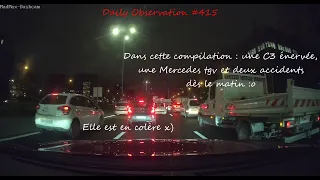 Daily Observation #415 - Des gens énervés dans les bouchons + deux accidents