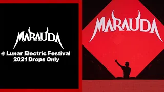 [Drops Only] MARAUDA @ Lunar Electric Festival 2021