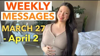 Weekly Messages For Your Zodiac Sign March 27-April 2🔥(Health • Finances • Love)