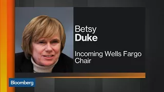 Betsy Duke Ascends From Teller to Wells Fargo Chair