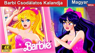 Barbi Csodálatos Kalandja 🌛 Barbie Universe ✨ Magyar Tündérmesék ✨ WOA Hungarian Fairy Tales
