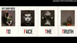 Pet Shop Boys - To Face The Truth