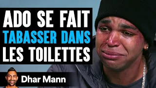 Ado Se Fait TABASSER DANS Les Toilettes | Dhar Mann