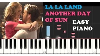 La La Land - Another Day Of Sun (EASY Piano Tutorial)