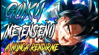 GOKU ME ENSEÑÓ A NUNCA RENDIRME RAP - IVANGEL MUSIC (DRAGON BALL SUPER) #capitulosmusicales 1