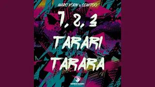 1, 2, 3 Tarari Tarara (Extended Mix)