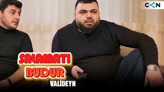 Salamatı budur #43 | Valideyn