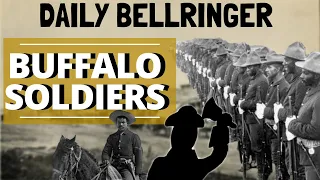 Buffalo Soldiers | Daily Bellringer