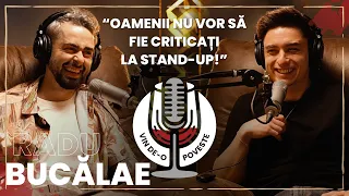 RADU BUCALAE: ARTISTII NU STIU SA APARA LA TV! | VIN DE-O POVESTE by RADU TIBULCA🍷 | PODCAST | #160