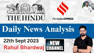 The Hindu | Daily Editorial and News Analysis | 22 September 2023| UPSC CSE'23 | Rahul Bhardwaj