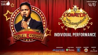 Suman Karki - Neta - Top 7 - Individual Performance