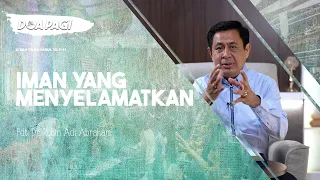 Doa Pagi • Iman Yang Menyelamatkan • Pdt. Dr. Rubin Adi Abraham