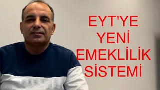 EYT ile emeklilik sistemi nasıl değişir? 4 aşamalı yeni sistem nedir? 3 Kurum 8 sistem..