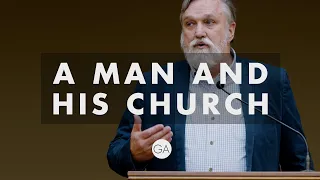 A Man and His Church | Douglas Wilson (GA2021 Men's Seminar)