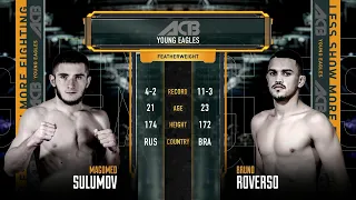 Магомед Сулумов vs. Бруно Реверсо | Magomed Sulumov vs. Bruno Roverso | ACB 78 - Young Eagles 24