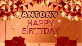 🎉🎧🎷 Happy birttday celebration song for Antony 🎉🎧🎷 Happy birttday Antony 🎉🎧🎷