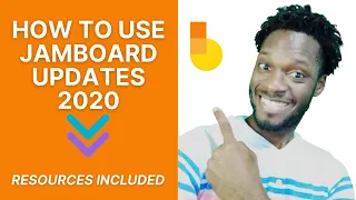 How To Use Jamboard Updates August 2020