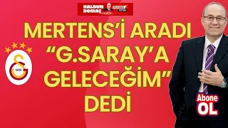 Galatasaray'da Mertens devrede, bir yıldız daha geliyor