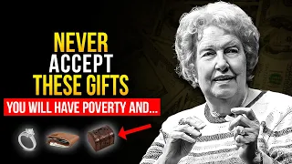 Never accept these GIFTS; they bring POVERTY, SORROW and BREAKUPS - Dolores Cannon