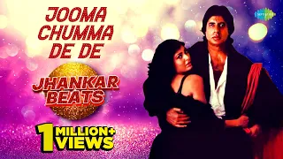 Jooma Chumma De De - Jhankar Beats | Amitabh Bachchan | Dj Harshit Shah and AjaxxCadel