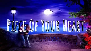 Meduza - Piece Of Your Heart (Lyrics)