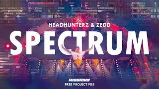 ZEDD x Headhunterz - Spectrum (Mission9 Edit) | FREE PROJECT DOWNLOAD (FLP)