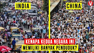 Inilah Alasan Kenapa INDIA dan CHINA Memiliki Miliaran Penduduk