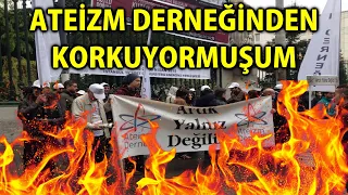 MP - Ateizm Derneğinden Korkuyormuşum