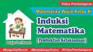 Induksi Matematika Pembuktian Ketaksamaan atau Pertidaksamaan - Matematika Wajib Kelas XI