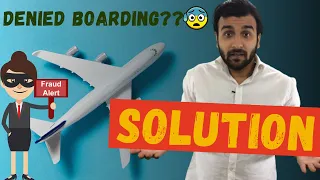 What to do if Airlines refuse boarding ? Rules on Travelling Abroad ? Legal Help ? Full Info