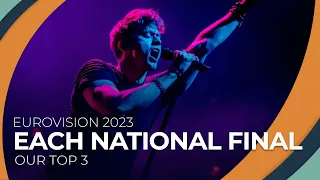 Each National Final | Eurovision 2023 | OUR TOP 3