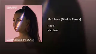 Mad Love Blinkie Remix