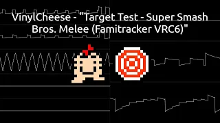 VinylCheese - "Target Test - Super Smash Bros. Melee (Famitracker VRC6)" | Oscilloscope view