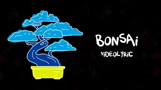 BONSAI (Videolyric) - Alan Sutton y las criaturitas de la ansiedad