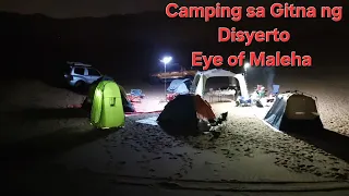 Camping at the Desert - Eye of Maleha