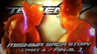 TEKKEN 7 - The Mishima Saga Story [ PART 4 / FINAL - Let's Play w/ Commentary ]