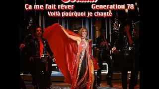 dalida  voila pourquoi je chant génération 78 et Ça me fait rêver