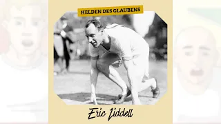 Die Geschichte von Eric Liddell (deutsch)