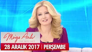 Müge Anlı ile Tatlı Sert 28 Aralık 2017 - Tek Parça