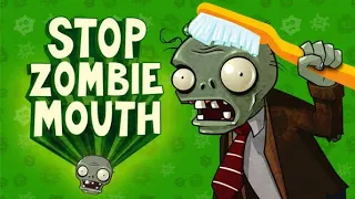 PvZ Stop Zombie Mouth Song