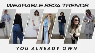 Wearable Spring Summer 2024 Trends you ALREADY OWN | How to be trendy without spending money