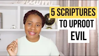 5 Scriptures To Uproot Evil Plantations In Your Life