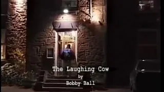 Cannon and Ball - The Laughing Cow