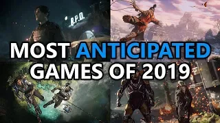 The 15 Most ANTICIPATED Games of 2019 - Maka's Picks