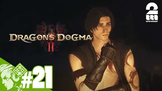 #21【2度目の覚者】おついちの「ドラゴンズドグマ2- Dragon's Dogma2」【2BRO.】