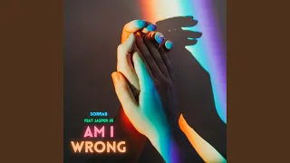 Am I Wrong (House Remix)