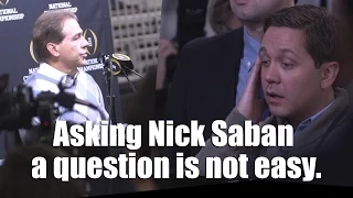 Asking Nick Saban a question isn't easy