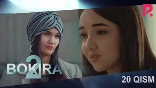 Bokira (2 fasl) (o'zbek serial) | Бокира (2 фасил) (узбек сериал) 20-qism #UydaQoling